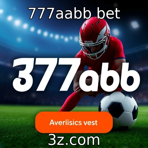 777aabb bet A análise das estratégias que conquistam o jogador brasileiro