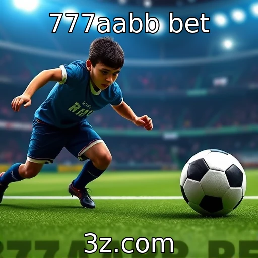 777aabb bet Descubra as Melhores Estratégias para Apostas em Eventos Esportivos